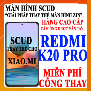 Màn hình Scud cho Xiaomi Redmi K20 PRO